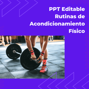 PPT Editable Rutinas de Acondicionamiento Físico